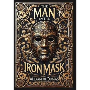 The Man in the Iron Mask (Collector's Edition) (Laminated Hardback with Jacket)